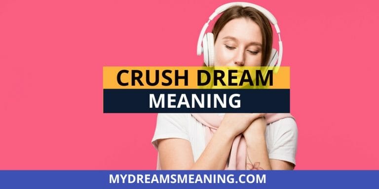 crush dream meaning