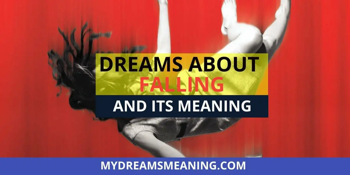 What Does Falling in a Dream Mean? Falling Dream Meaning